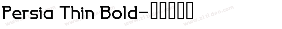Persia Thin Bold字体转换